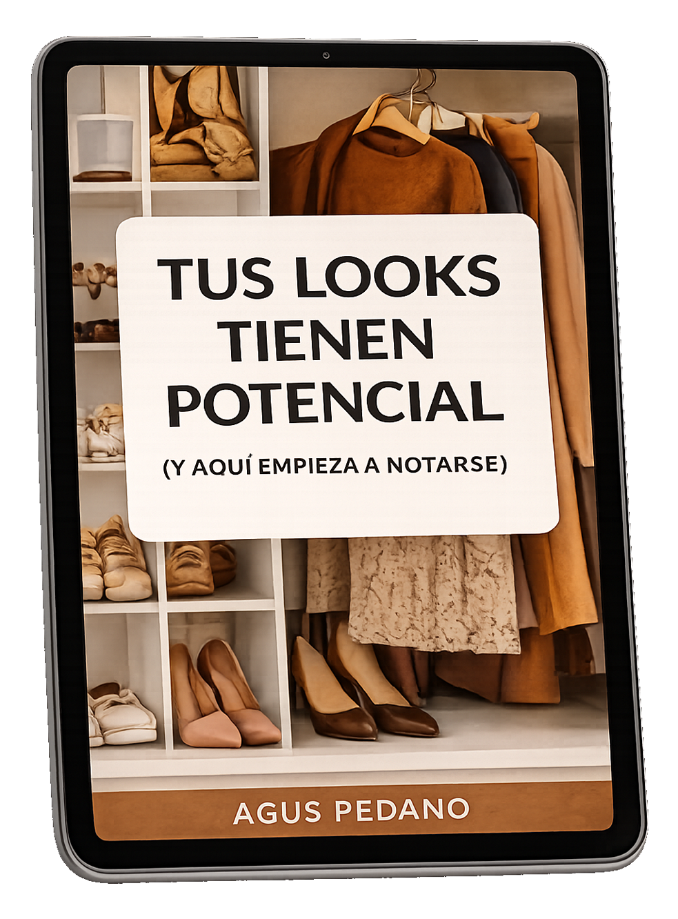 E-book Tus looks tienen potencial de Agus Pedano