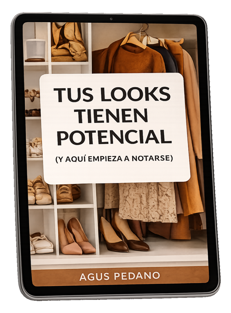 Portada del e-book Tus looks tienen potencial de Agus Pedano